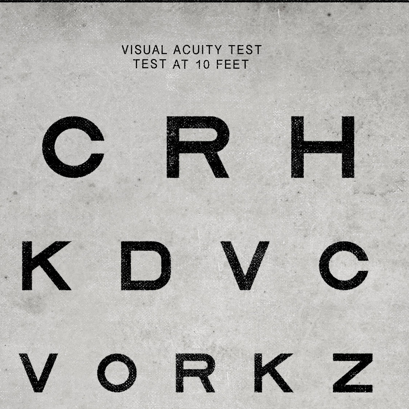 a series of large, bold letters arranged in a grid-like pattern, with the letters "CRHVDZ" being the most prominent. The text "VISUAL ACuity Test TEST AT 10 FEET" is displayed above the letters, indicating that this is a visual acuity test being conducted at a 10-foot distance.